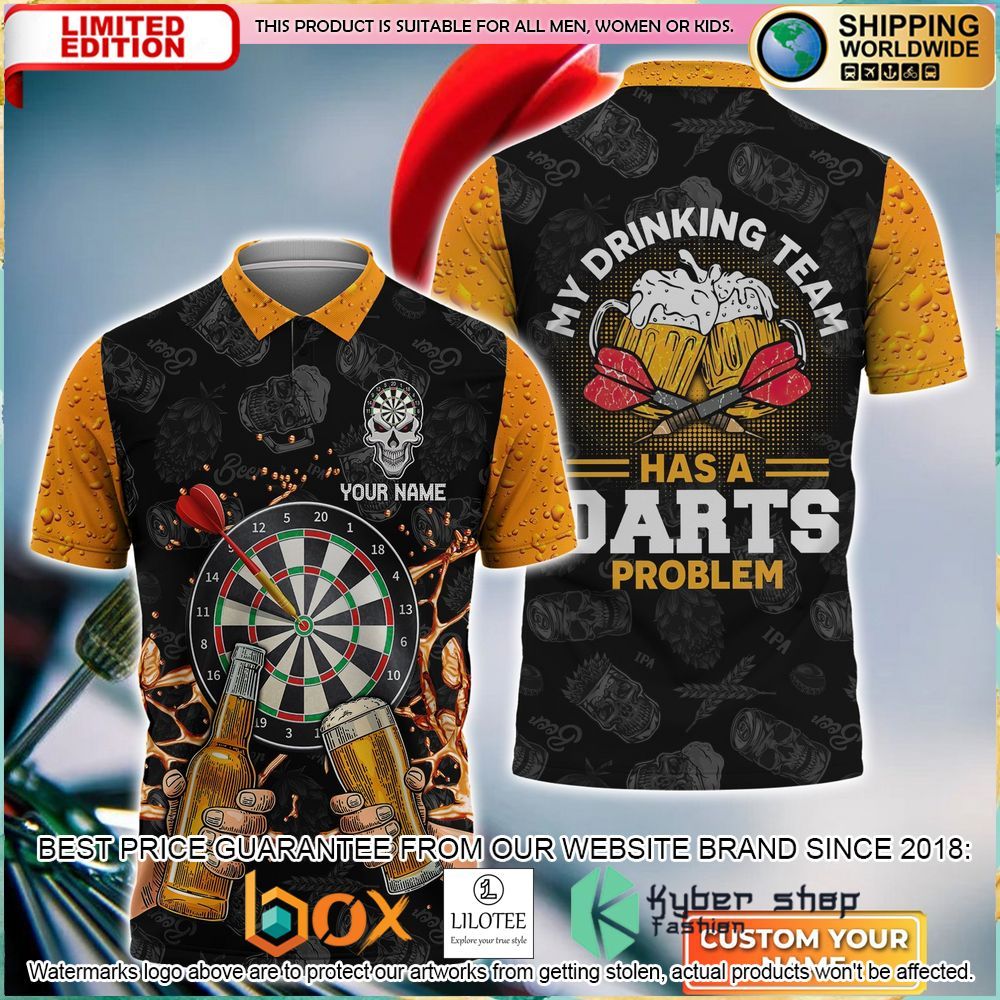 my drinking team has a darts problem your name polo shirt 1 218
