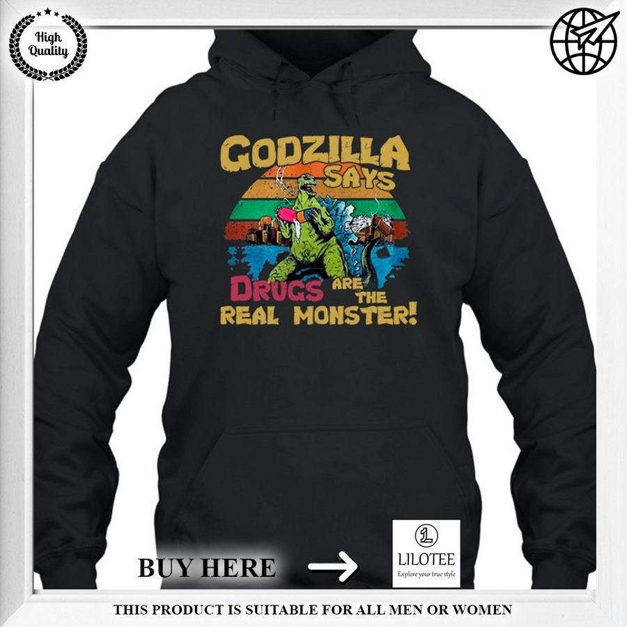 godzilla says drugs are the real monster shirt 2 645