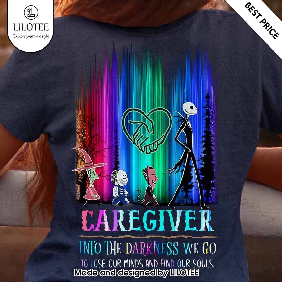 caregiver lose our minds and find our souls shirt 1 75