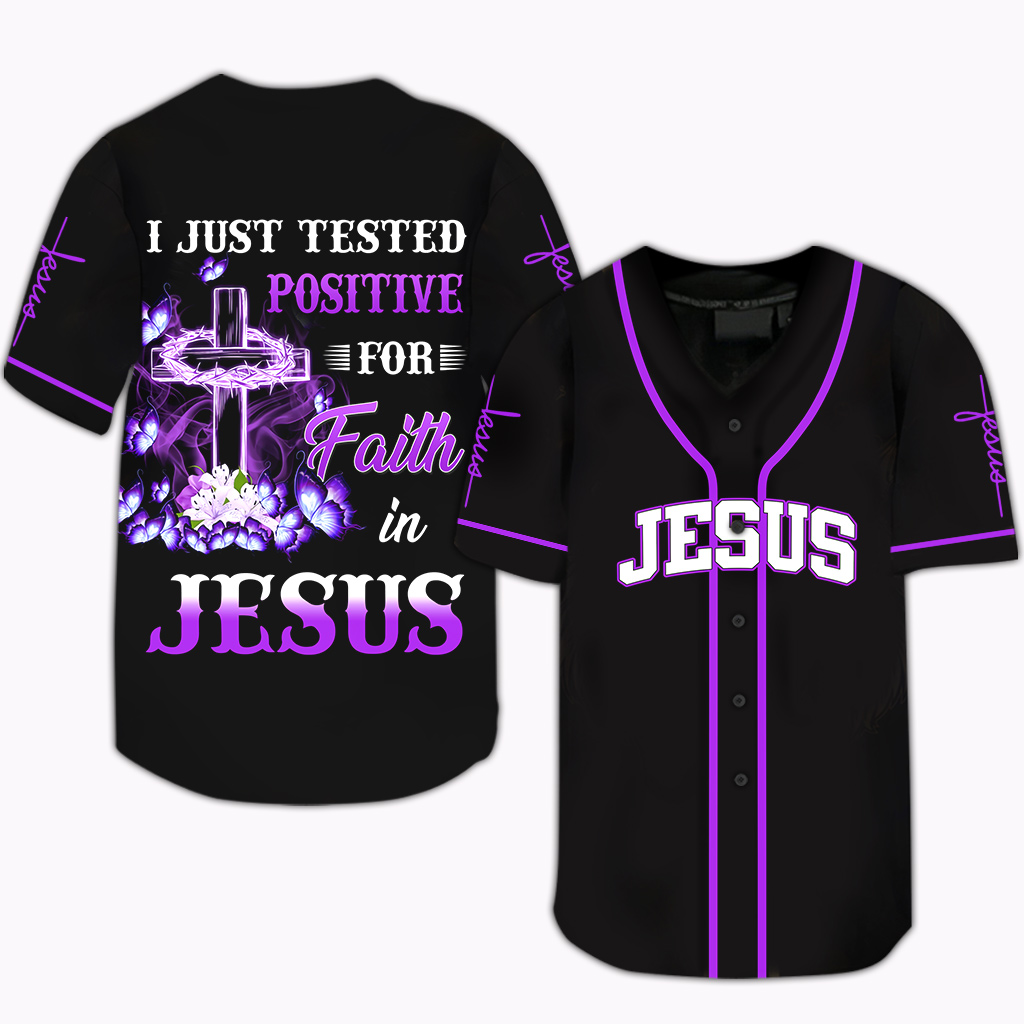 i just tested positive for faith in jesus baseball jersey 3028 m9mJO