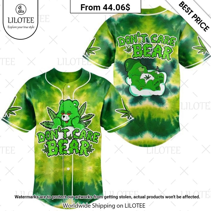Don't Care Bear Cannabis Tiedye Baseball Jersey This is your best picture man