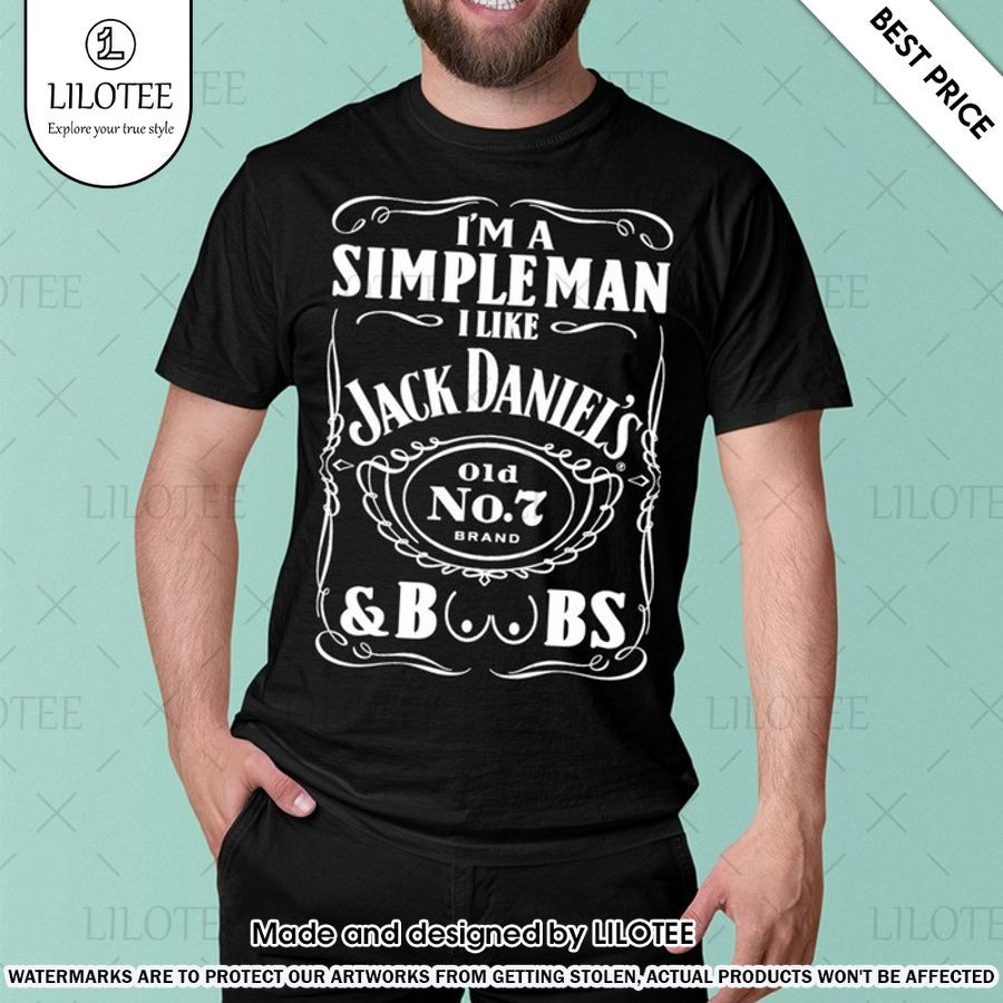 im a simple man i like jack daniels shirt 1 646