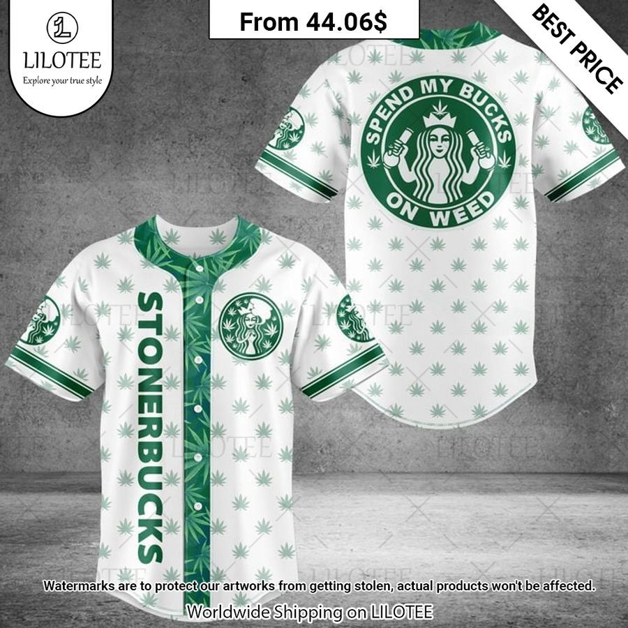 Stonerbucks Baseball Jersey I can see the development in your personality